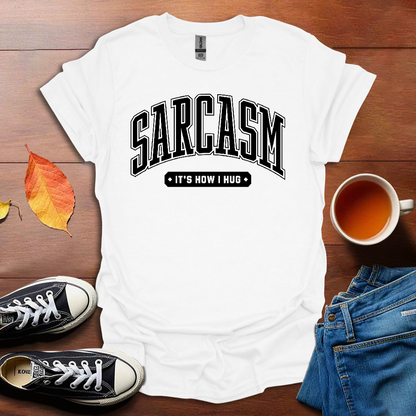 Sarcasm T-shirt