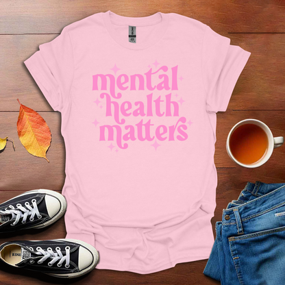 Mental Health Matters T-shirt