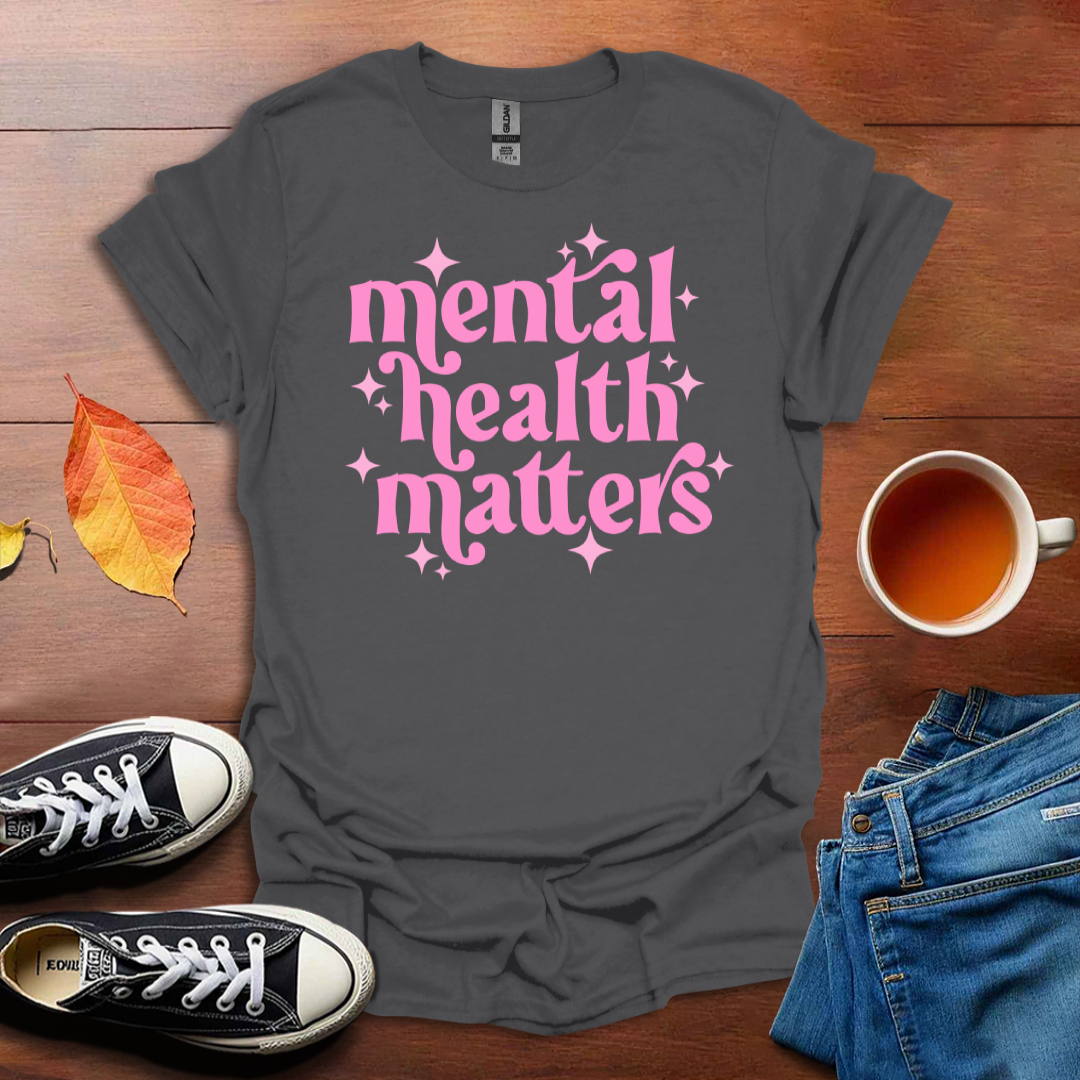 Mental Health Matters T-shirt