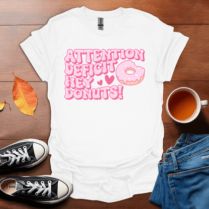 Attention deficit T-Shirt