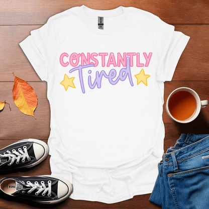 Constantly tired T-Shirt