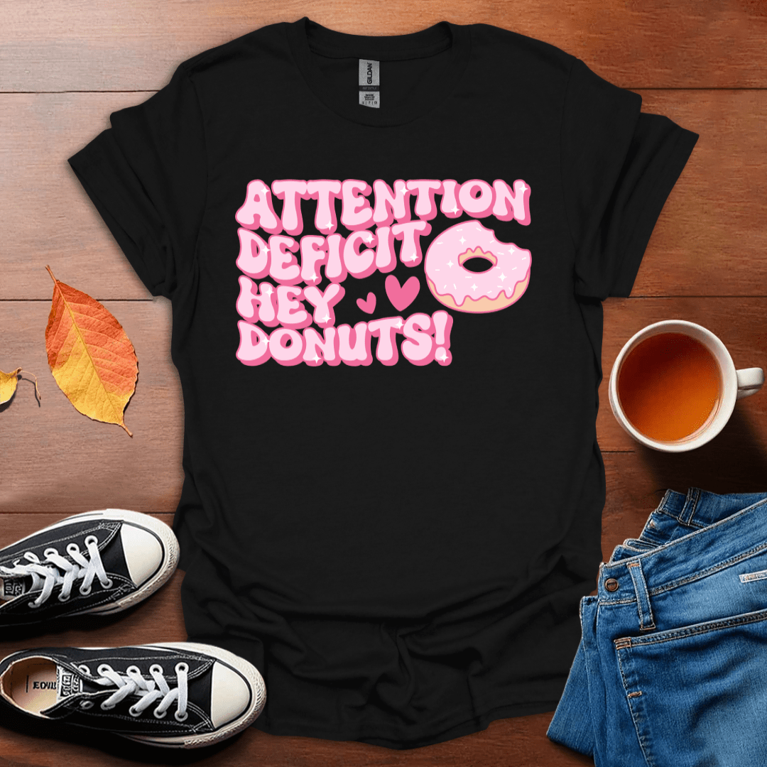 Attention deficit T-Shirt