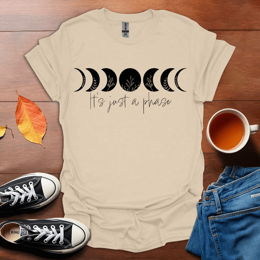 It's Just a Phase Crescent Moons T-shirt