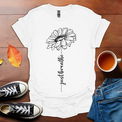 Just Breathe - Minimalist Line Art Flower T-Shirt