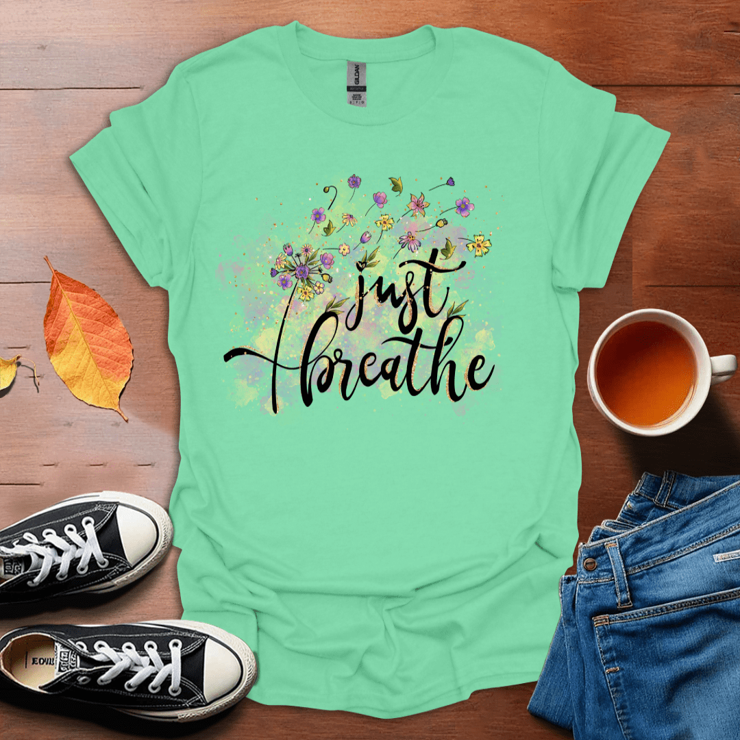 Just Breathe - Dandelion T-shirt