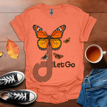 Let Go Butterfly T-shirt