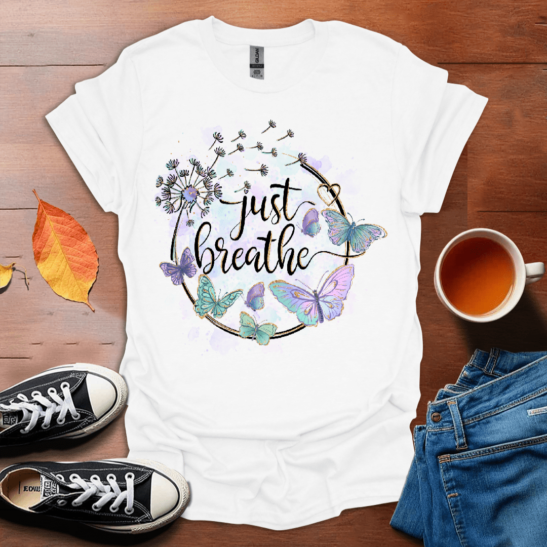 Just Breath - Dandelion and Butterflies T-shirt