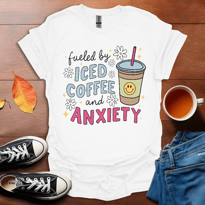 Fuelled by coffee and anxiety T-shirt