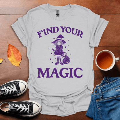 Find your Magic T-Shirt