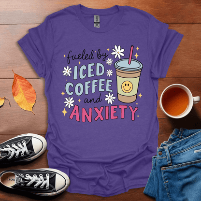 Fuelled by coffee and anxiety T-shirt