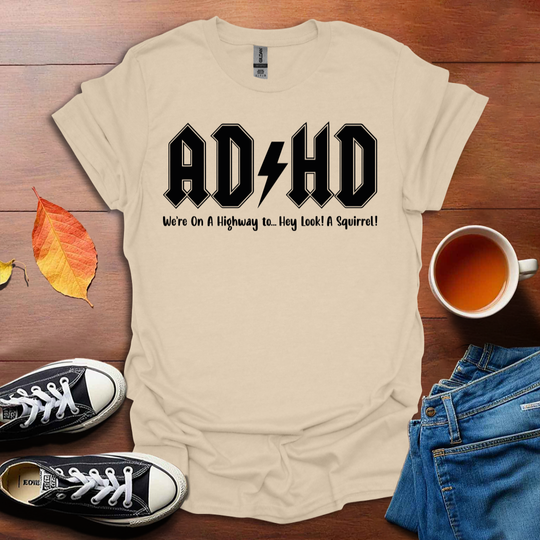 ADHD T-shirt