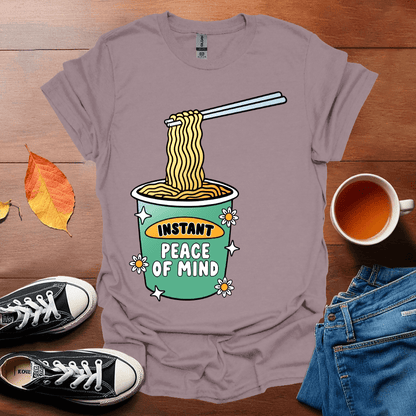 Instant peace of mind T-Shirt