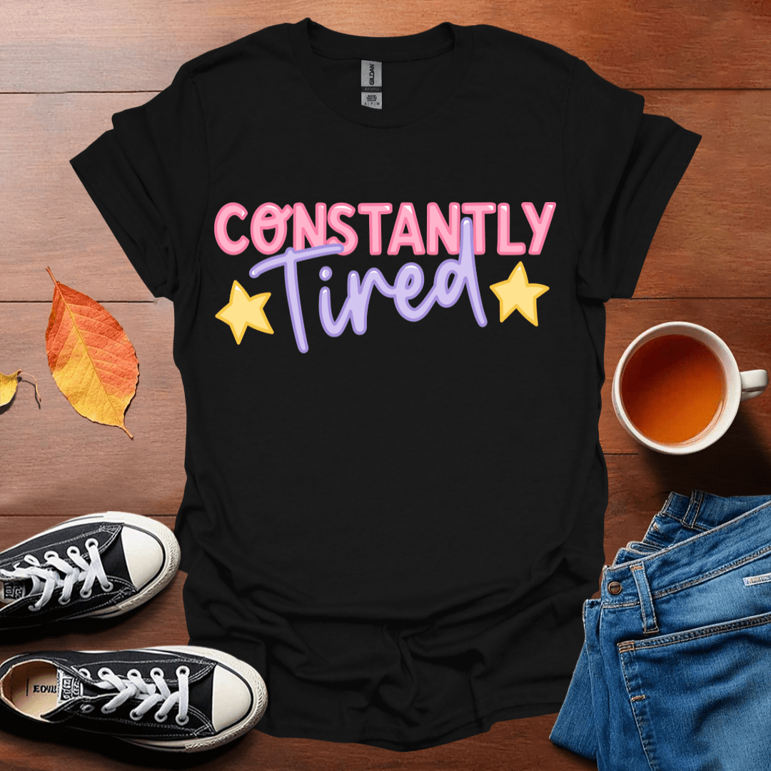 Constantly tired T-Shirt