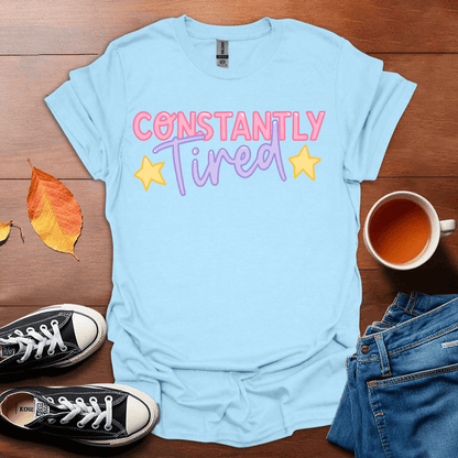 Constantly tired T-Shirt